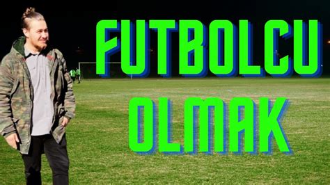 Futbolcu Olmak İçin Ne Yapmalı